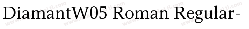 DiamantW05 Roman Regular字体转换